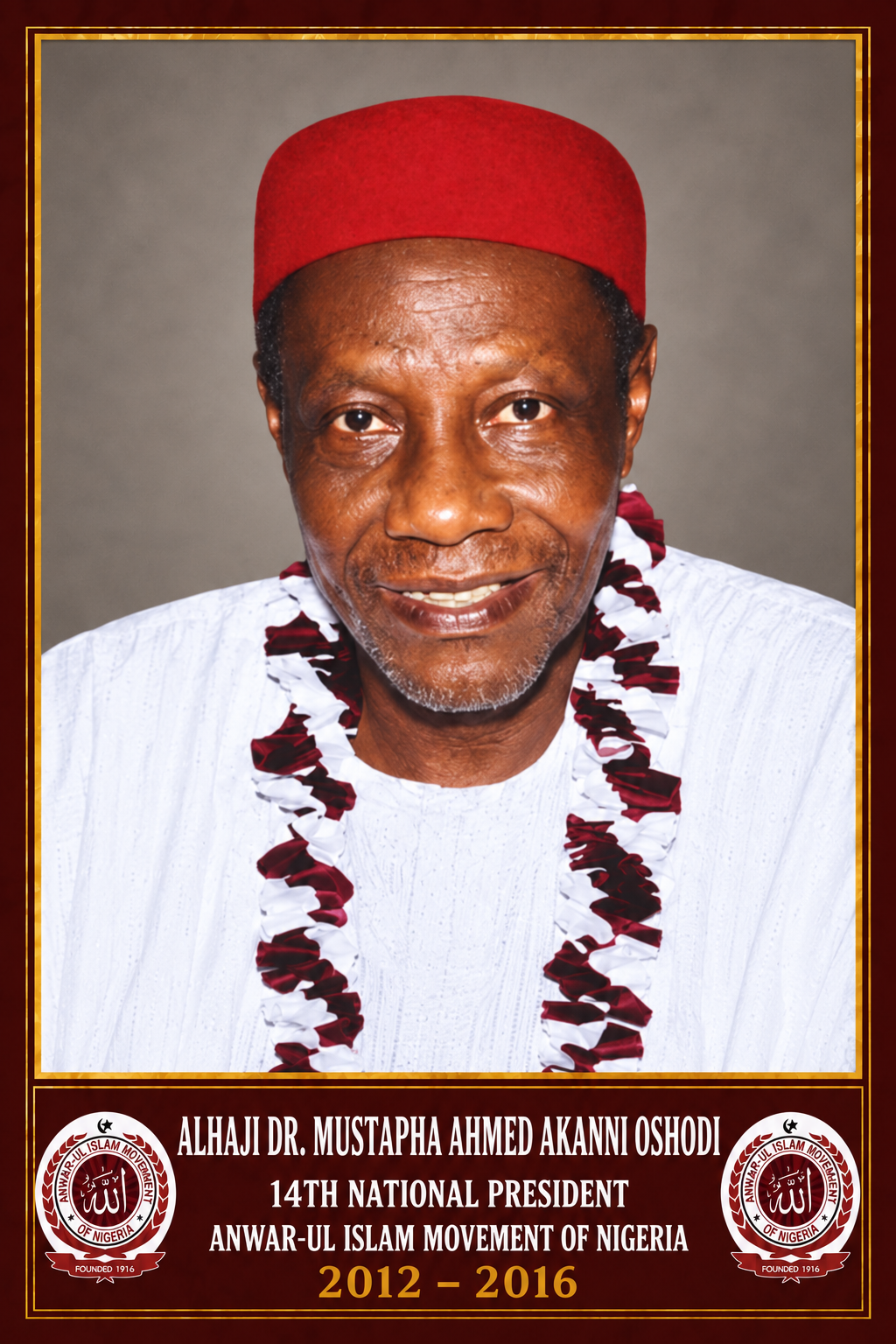 Commemorative portrait of Alhaji Dr. Mustapha Ahmed Akanni Oshodi, 14th National President, 2012–2016